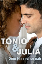 Tonio y Julia. Muy cerca del cielo