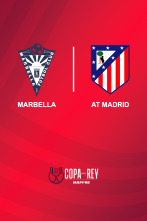 Dieciseisavos de final: Marbella - Atlético de Madrid