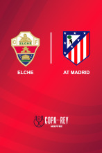 Octavos de final: Elche - At. Madrid