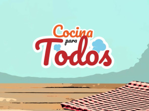 Cocina para todos (T1): Piña y Tarta Tornado