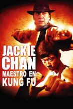 Jackie Chan: Maestro en kung fu