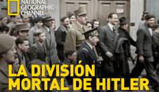 La división mortal de Hitler