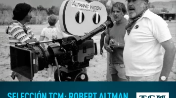 Selección TCM: Robert Altman