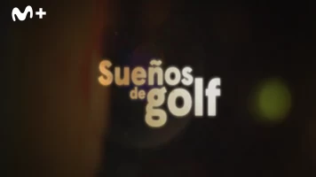 Sueños de Golf. T(2021). Sueños de Golf (2021): Historias de El Prat