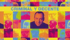 Criminal y decente