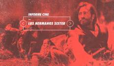 Informe Cine. T(T4). Informe Cine (T4): Los hermanos Sisters