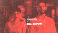 Informe Cine. T(T4). Informe Cine (T4): Los Japón