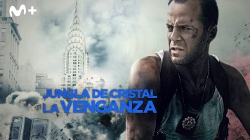 Jungla de cristal: La venganza