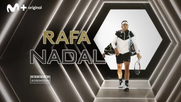 Informe Robinson. T(9). Informe Robinson (9): Rafa Nadal