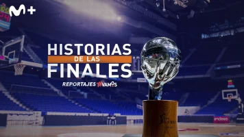 Historias de las Finales de la ACB