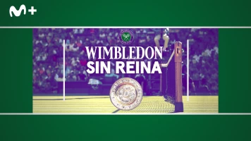 Wimbledon sin Reina