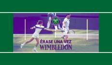 Érase una vez Wimbledon