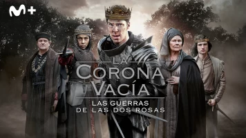 La corona vacía: Las guerras de las Dos Rosas