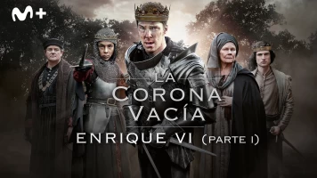 La corona vacía: Enrique VI (parte I)