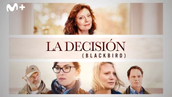 La decisión (Blackbird)