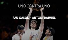 Uno contra uno. T(2009). Uno contra uno (2009): Pau Gasol - Antoni Daimiel