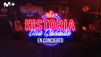 Una historia, una canción: en concierto