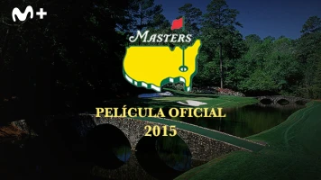 Película Oficial del Masters de Augusta 2015