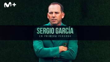 Sergio García, en primera persona