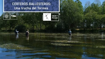 Certeros Ballesteros: una trucha del Tormes