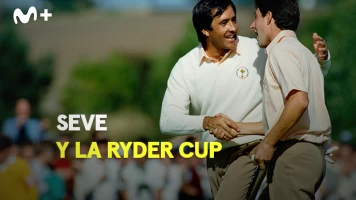 Clásicos del Golf. T(2018). Clásicos del Golf (2018): Seve y la Ryder Cup