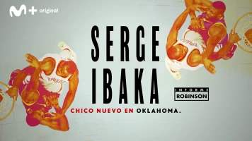 Informe Robinson. T(4). Informe Robinson (4): Serge Ibaka. Chico nuevo en Oklahoma