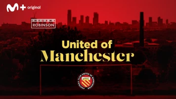 Informe Robinson. T(4). Informe Robinson (4): United of Manchester