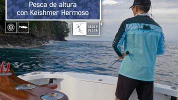 Pesca de altura con Keishmer Hermoso