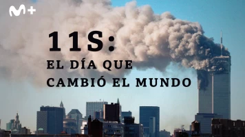 11S: El día que cambió el mundo