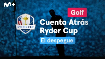 Cuenta Atrás Ryder Cup. T(2021). Cuenta Atrás... (2021): El Despegue