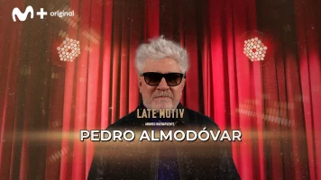 Late Motiv. T(T7). Late Motiv (T7): Pedro Almodóvar