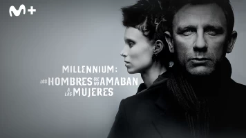 Millennium: Los hombres que no amaban a las mujeres