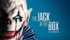 The Jack in the Box. El despertar