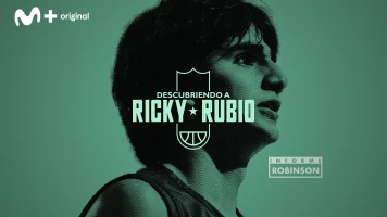 Informe Robinson. T(1). Informe Robinson (1): Descubriendo a Ricky Rubio