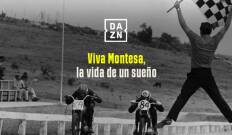 Viva Montesa: La vida de un sueño