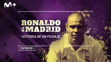 Informe Plus+. Ronaldo al Madrid. Historia de un fichaje