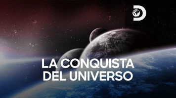 La conquista del Universo