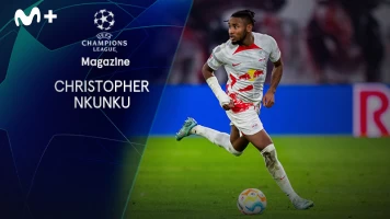 Magazine Champions. Protagonistas. T(22/23). Magazine... (22/23): Christopher Nkunku