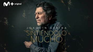 Joaquín Sabina. Sintiéndolo mucho