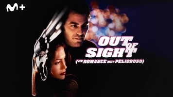 Out of sight (Un romance muy peligroso)