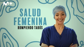 Salud femenina: rompiendo tabús