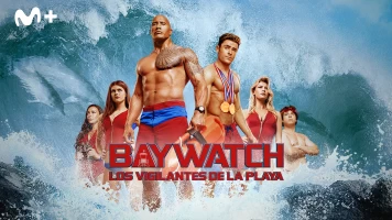 Baywatch: Los vigilantes de la playa