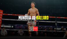Boxeo: velada Munguia vs Ballard. T(2022). Boxeo: velada... (2022): Jaime Munguia vs D'Mitrius Ballard