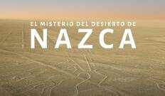 El misterio del desierto de Nazca