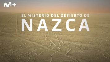 El misterio del desierto de Nazca