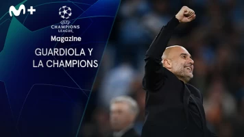 Magazine Champions. Protagonistas. T(22/23). Magazine... (22/23): Guardiola y la Champions