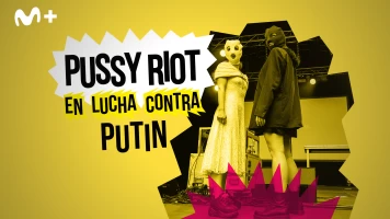 Pussy Riot: en lucha contra Putin