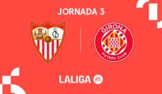 Jornada 3. Jornada 3: Sevilla - Girona