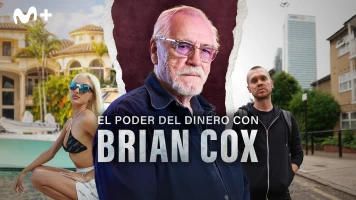 El poder del dinero con Brian Cox