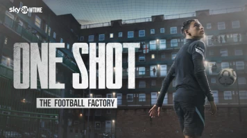 One Shot: The Football Factory